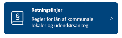 Retningslinjer for ln af kommunale lokaler og udendrsanlg